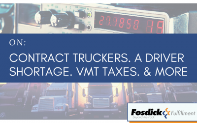 On Contract Truckers. A Driver Shortage. VMT Taxes. & More
