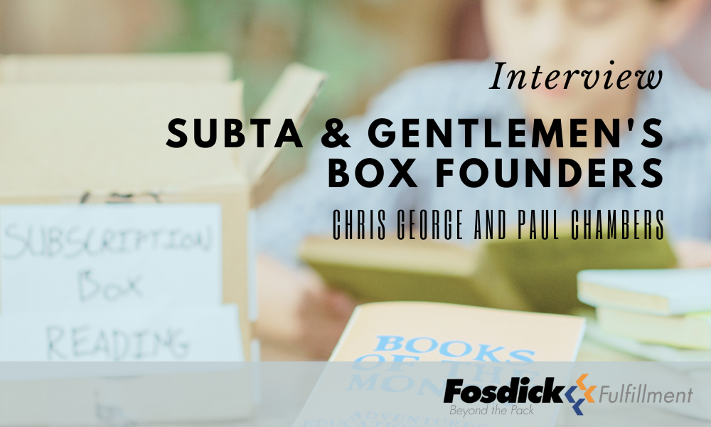 Interview: Subta & Gentlemen’s Box Founders, Chris George & Paul Chambers