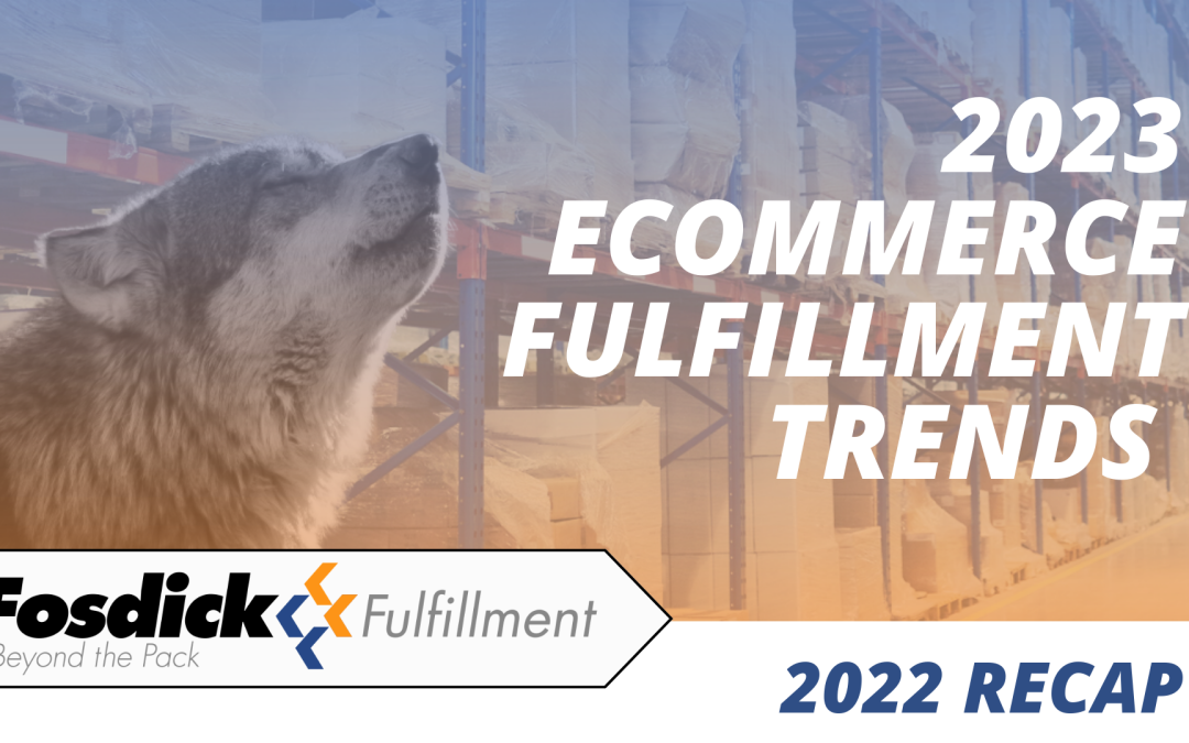 2023 eCommerce Fulfillment Trends